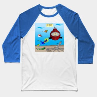 SCUBA Diving Too Deep Baseball T-Shirt